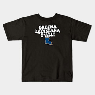 Gretna Louisiana Y'all - LA Flag Cute Southern Saying Kids T-Shirt
